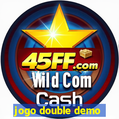 jogo double demo